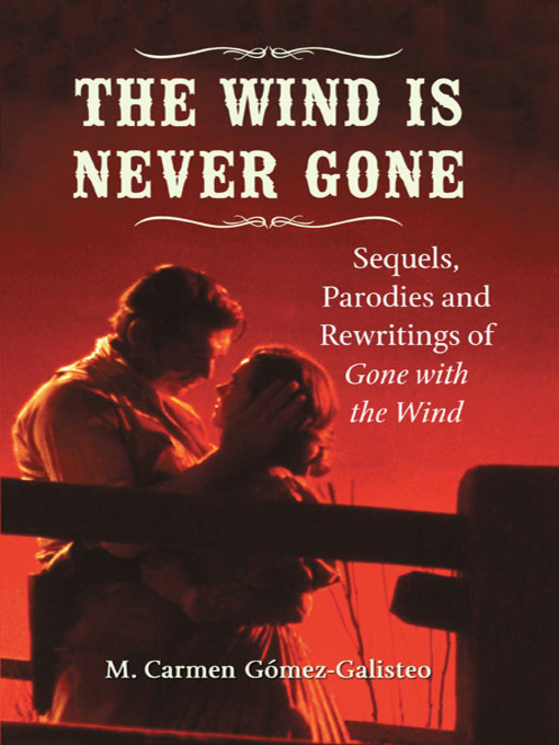 Title details for The Wind Is Never Gone by M. Carmen Gómez-Galisteo - Available